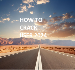 CRACK IISER EXAM