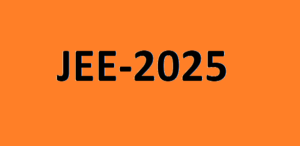 Everything You Need to Know About JEE 2025 to get success