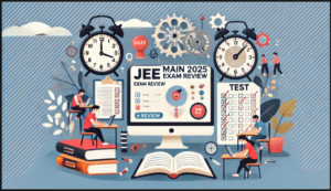 JEE Main 2025: First Shift Exam Review, Subject Analysis, and Expected Cutoff
