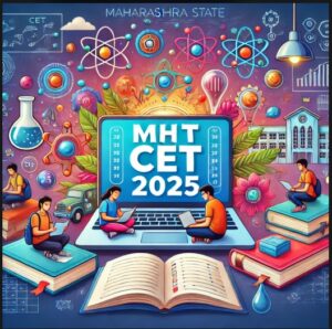 mht-cet-2025-key-highlights